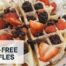 easy eggless waffles - vegan waffle recipe - gluten-free waffle recipe