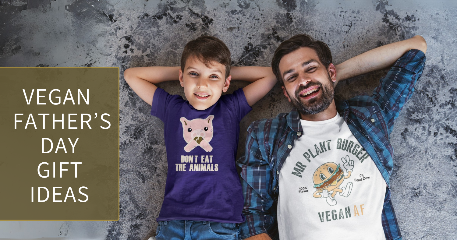 best vegan father's day gifts